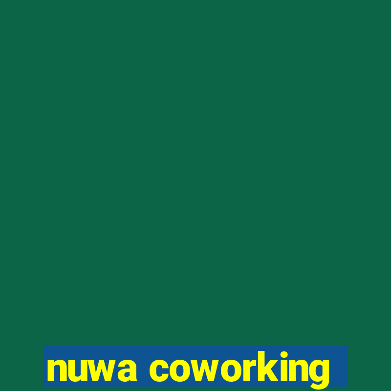 nuwa coworking